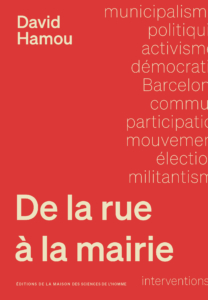 De la rue à la mairie