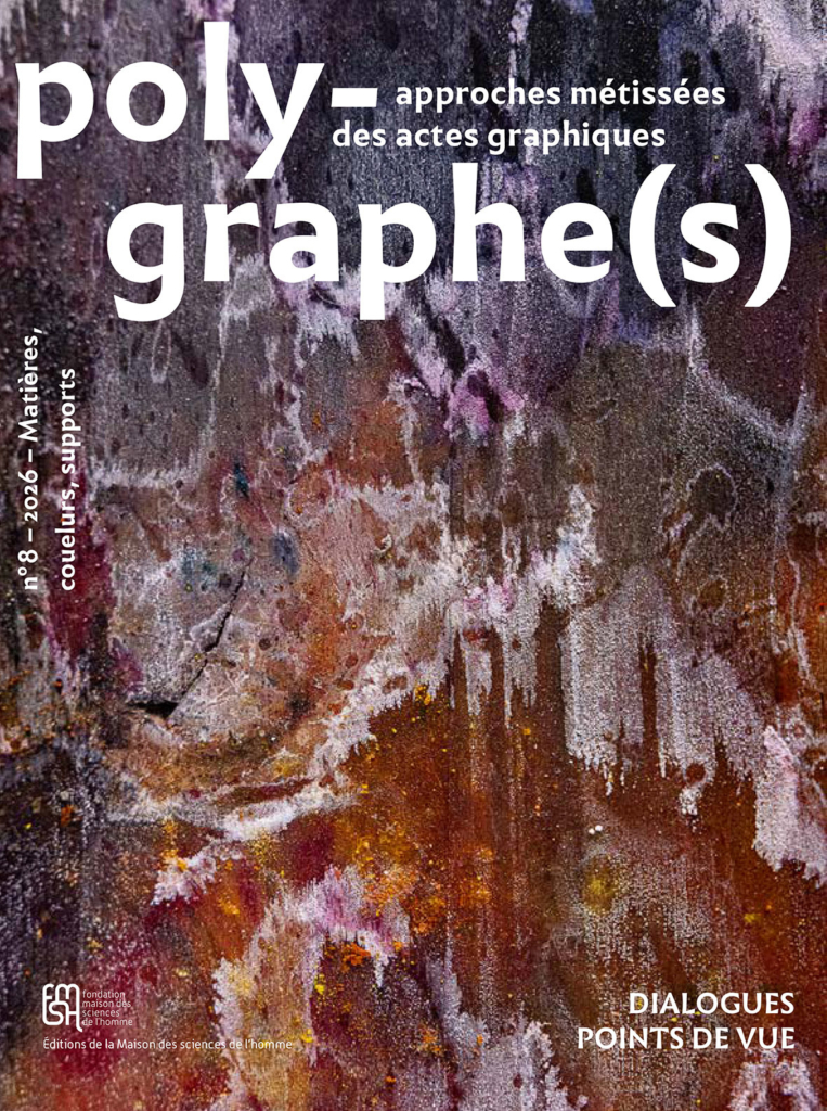 Polygraphes, approche(s) métisées des actes graphiques, n°8/2026