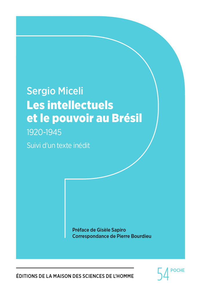 Les Intellectuels et le pouvoir au Brésil (1920-1945)