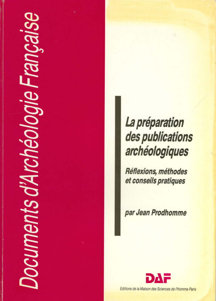 La Préparation des publications archéologiques