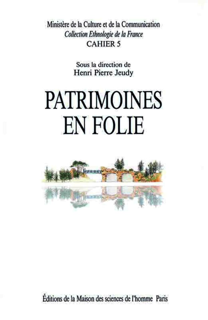 Patrimoines en folie