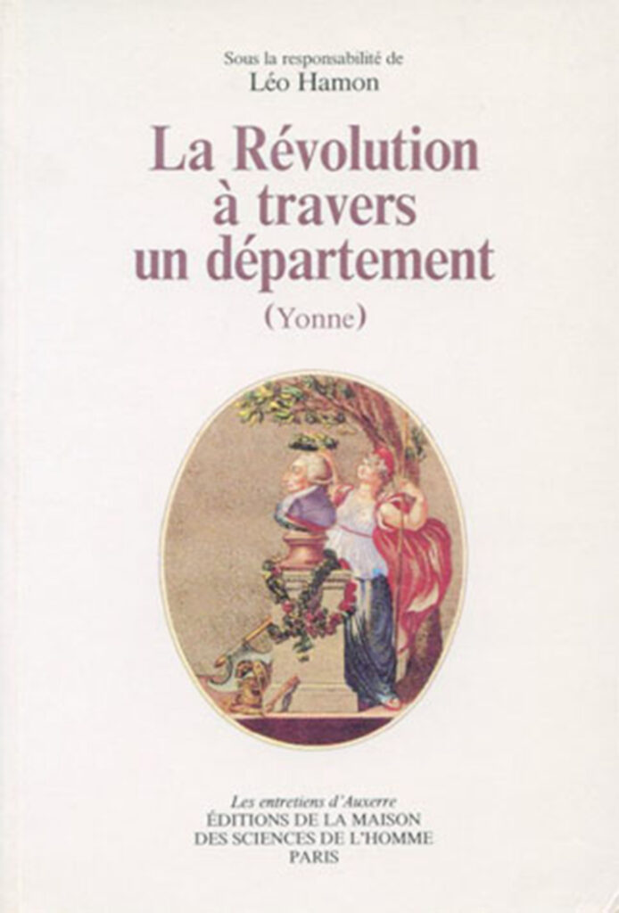 La Révolution à travers un département (Yonne)