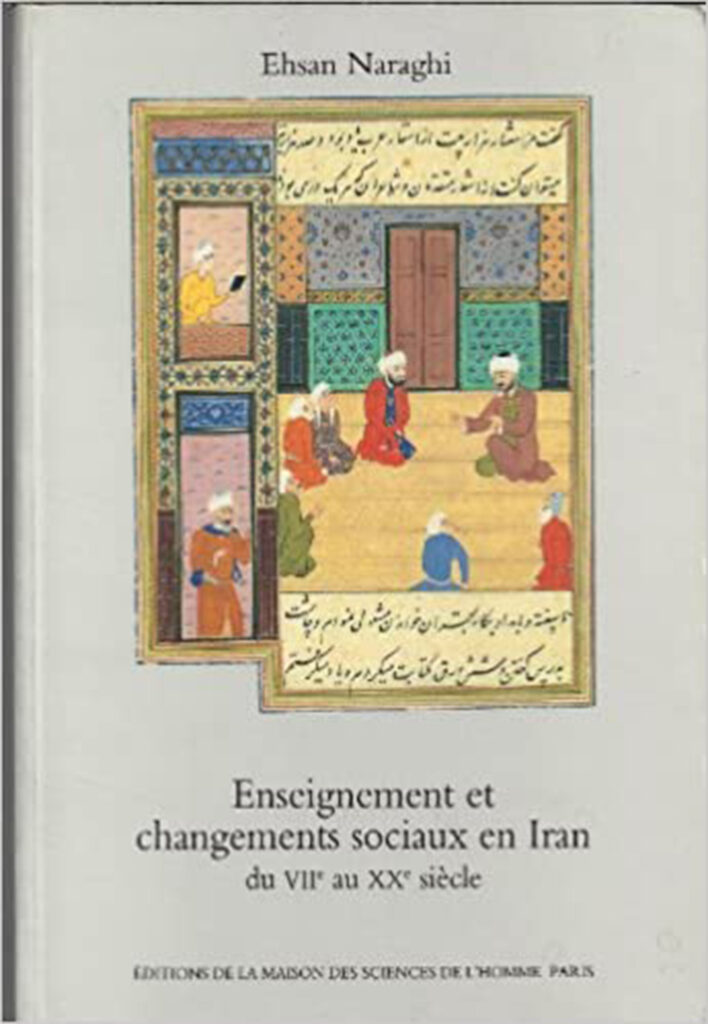 Enseignement et changements sociaux en Iran du 7e au 20e siècle