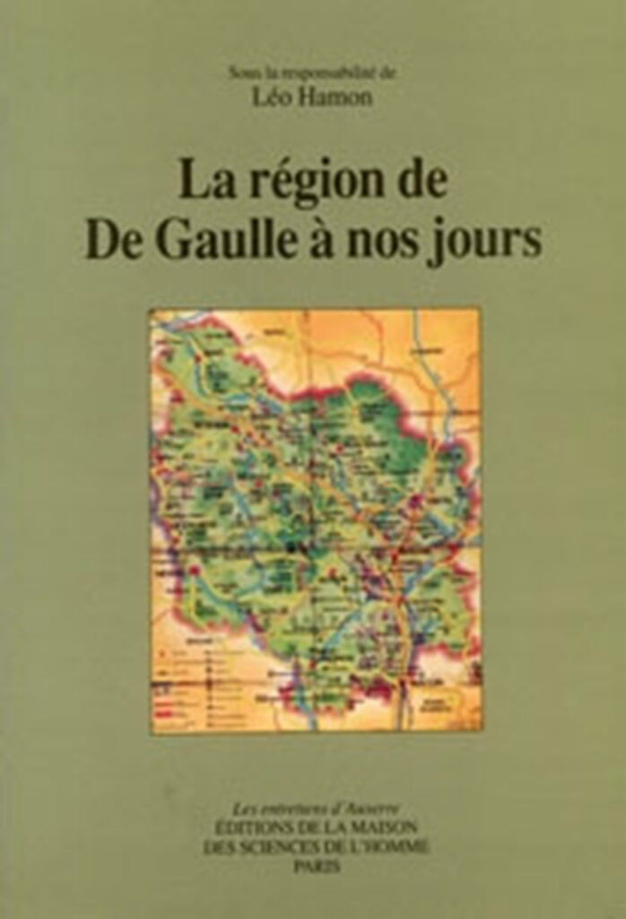 La Région de De Gaulle à nos jours