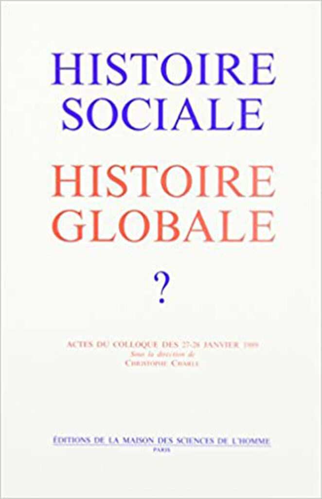 Histoire sociale, histoire globale ?