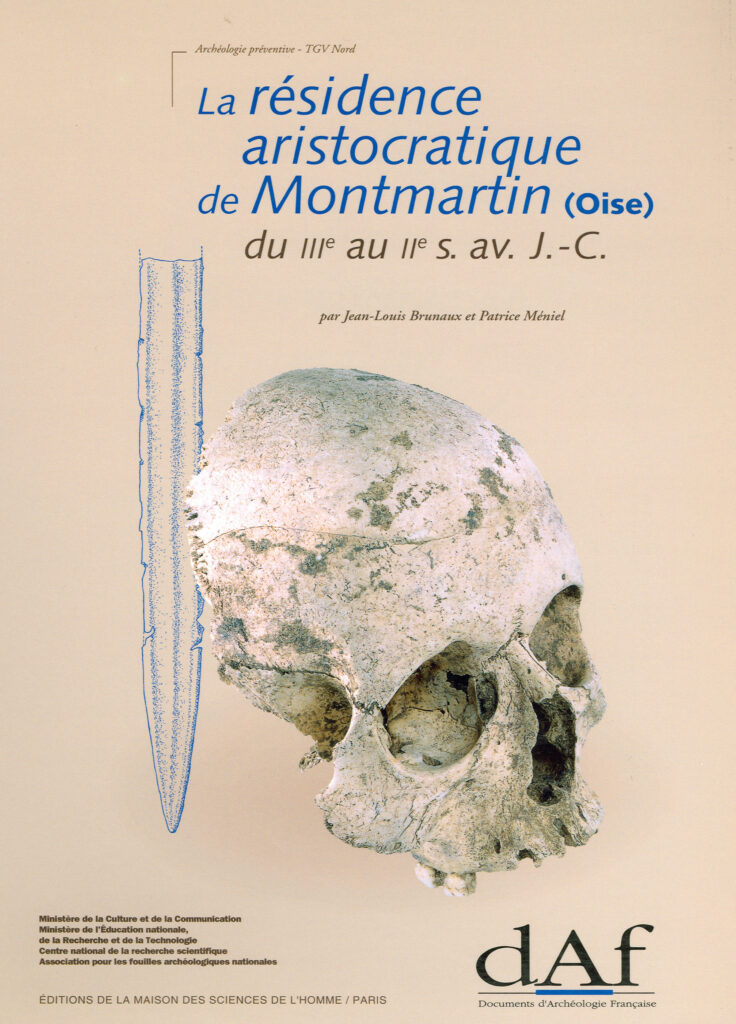 La Résidence aristocratique de Montmartin (Oise) du 3e au 2e siècles av. J.-C