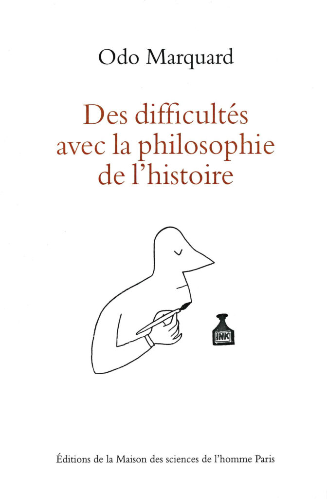 Des difficultés avec la philosophie de l'histoire