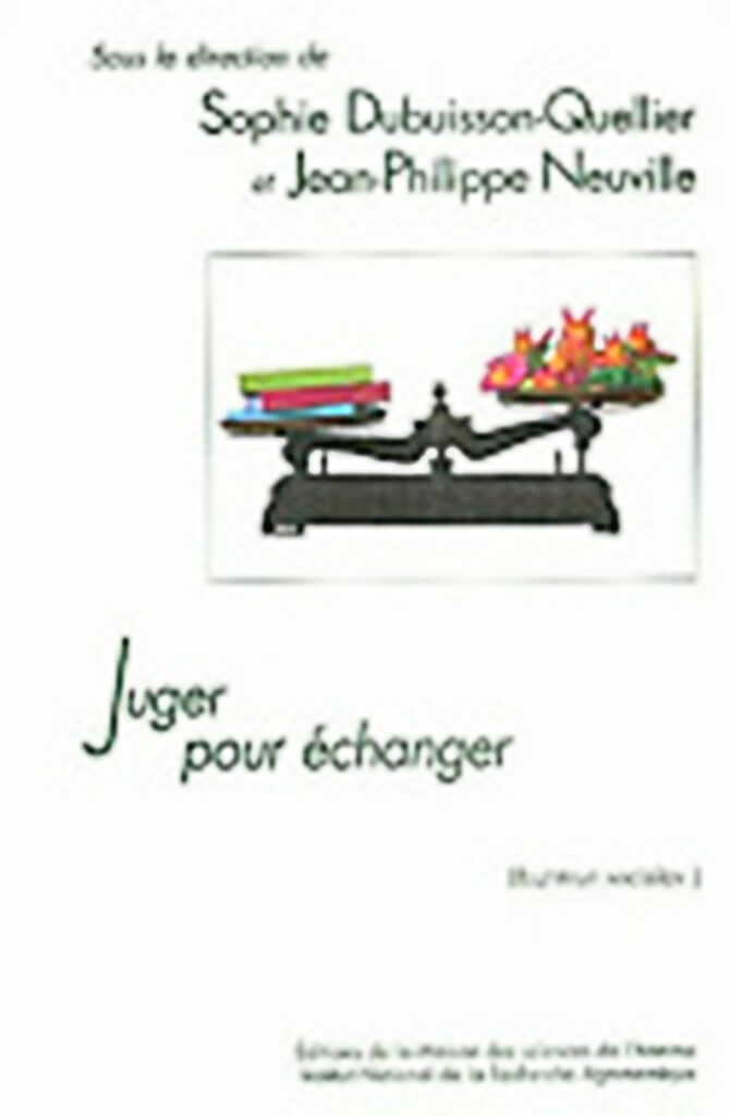 Juger pour échanger