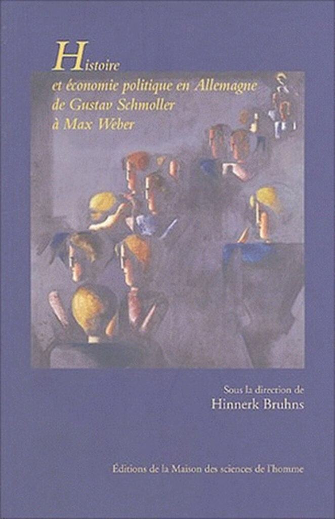 Histoire et économie politique en Allemagne de Gustav Schmoller à Max Weber