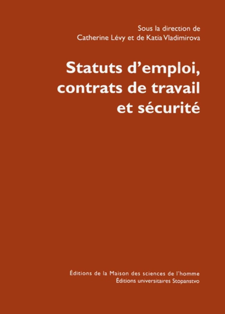 Statuts d'emploi, contrats de travail et sécurité