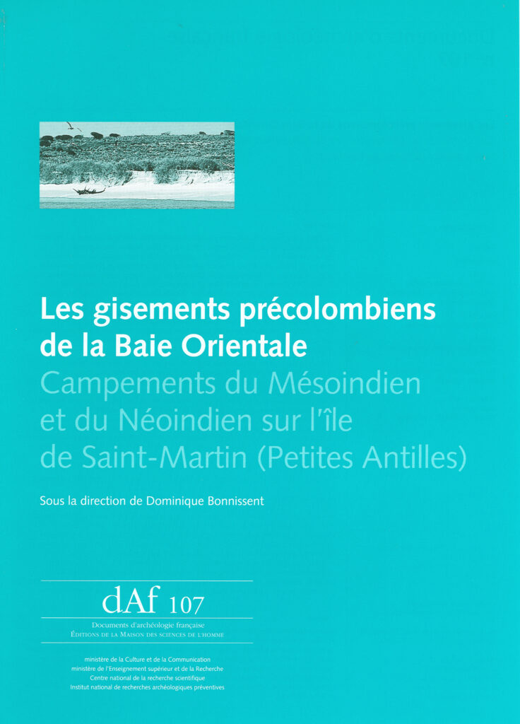 Les gisements précolombiens de la Baie Orientale