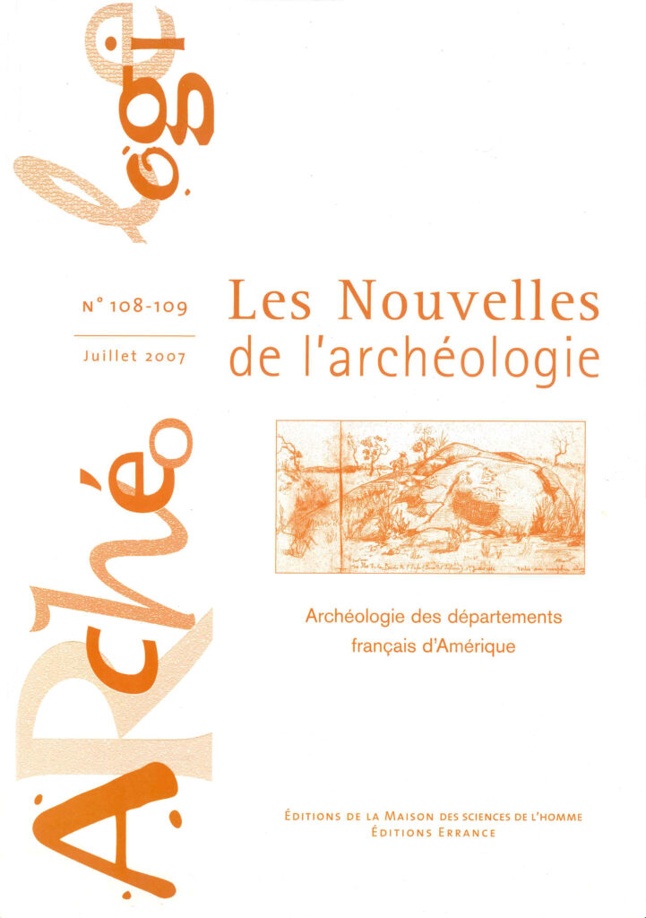Nouvelles de l'archéologie (les), n°108/109, juillet 2007