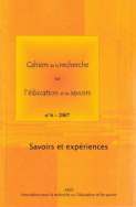 Cahiers de la recherche sur l'éducation et les savoirs, n°6/2007