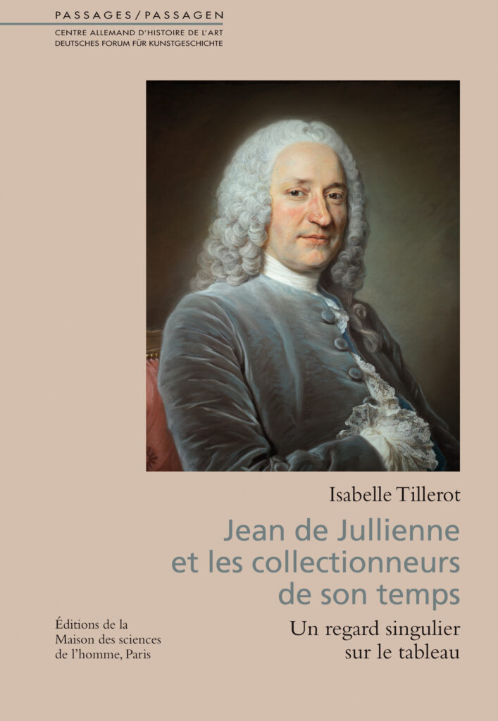 Jean de Jullienne et les collectionneurs de son temps