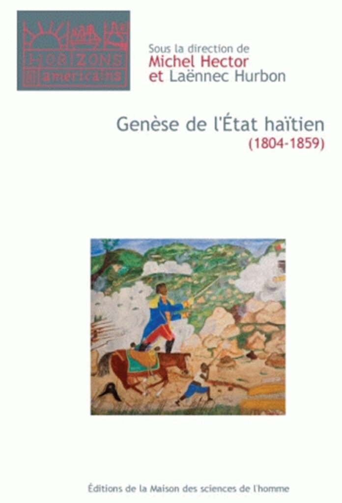 Genèse de l'Etat haïtien (1804-1859)