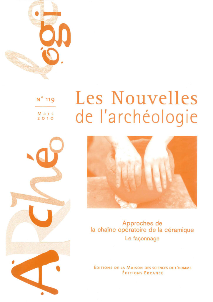 Nouvelles de l'archéologie (les), n°119, mars 2010
