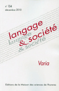 Langage et société, n° 134/décembre 2010