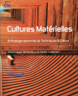 Techniques & culture, n° 54-55 - Cultures matérielles. Volume II