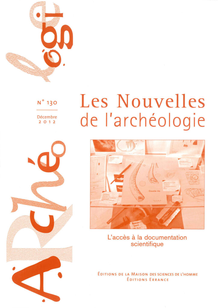 Les nouvelles de l'archéologie n° 130/décembre 2012