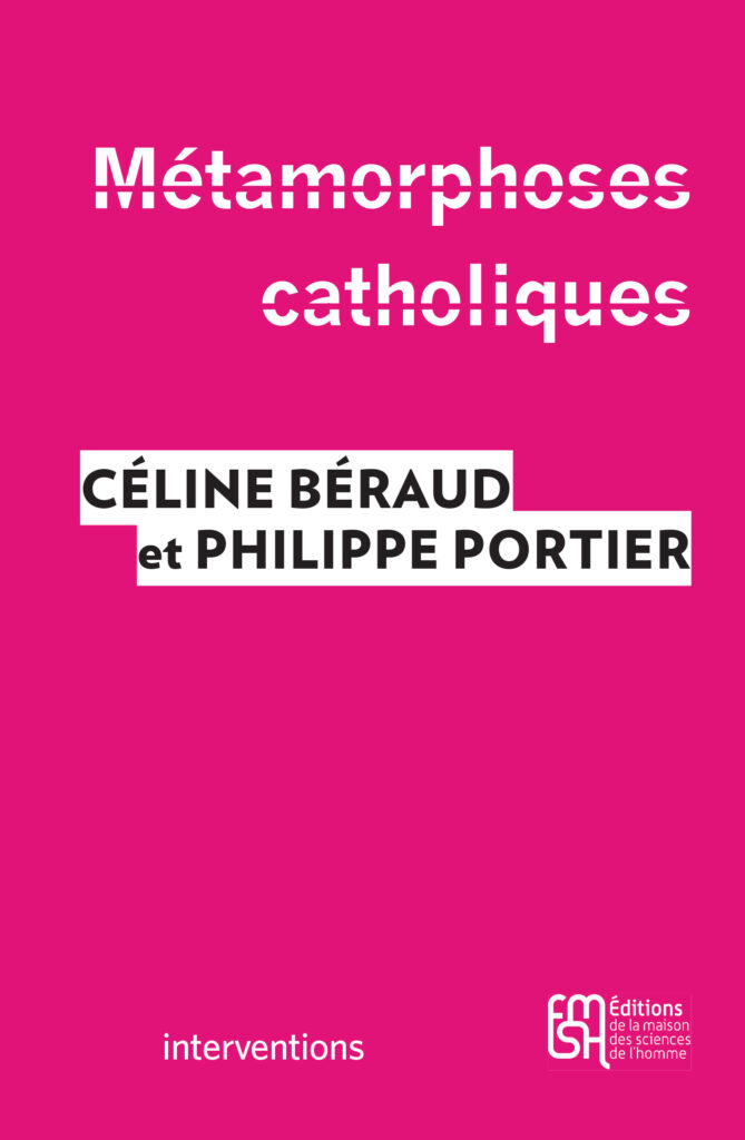 Métamorphoses catholiques