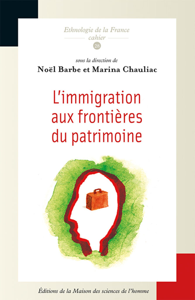 L' Immigration aux frontières du patrimoine