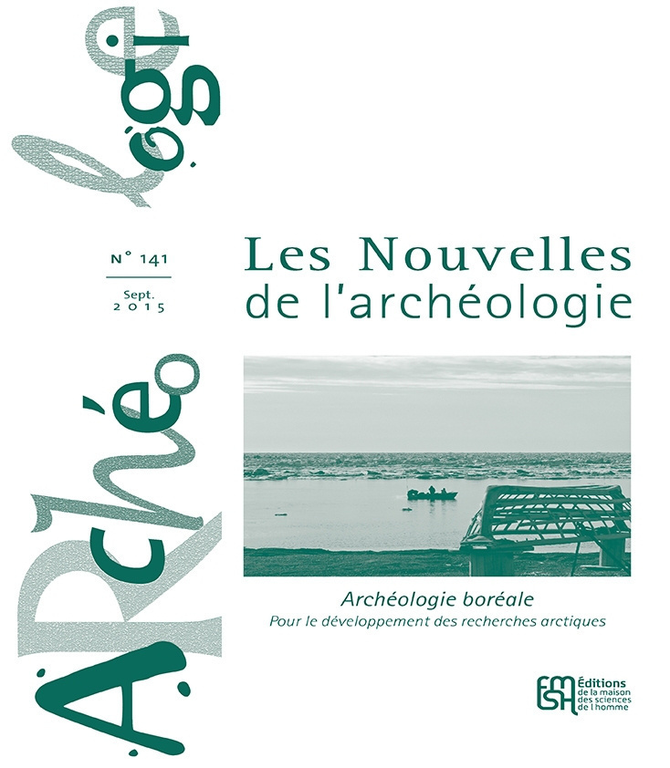 Les Nouvelles de l'archéologie n° 141/septembre 2015