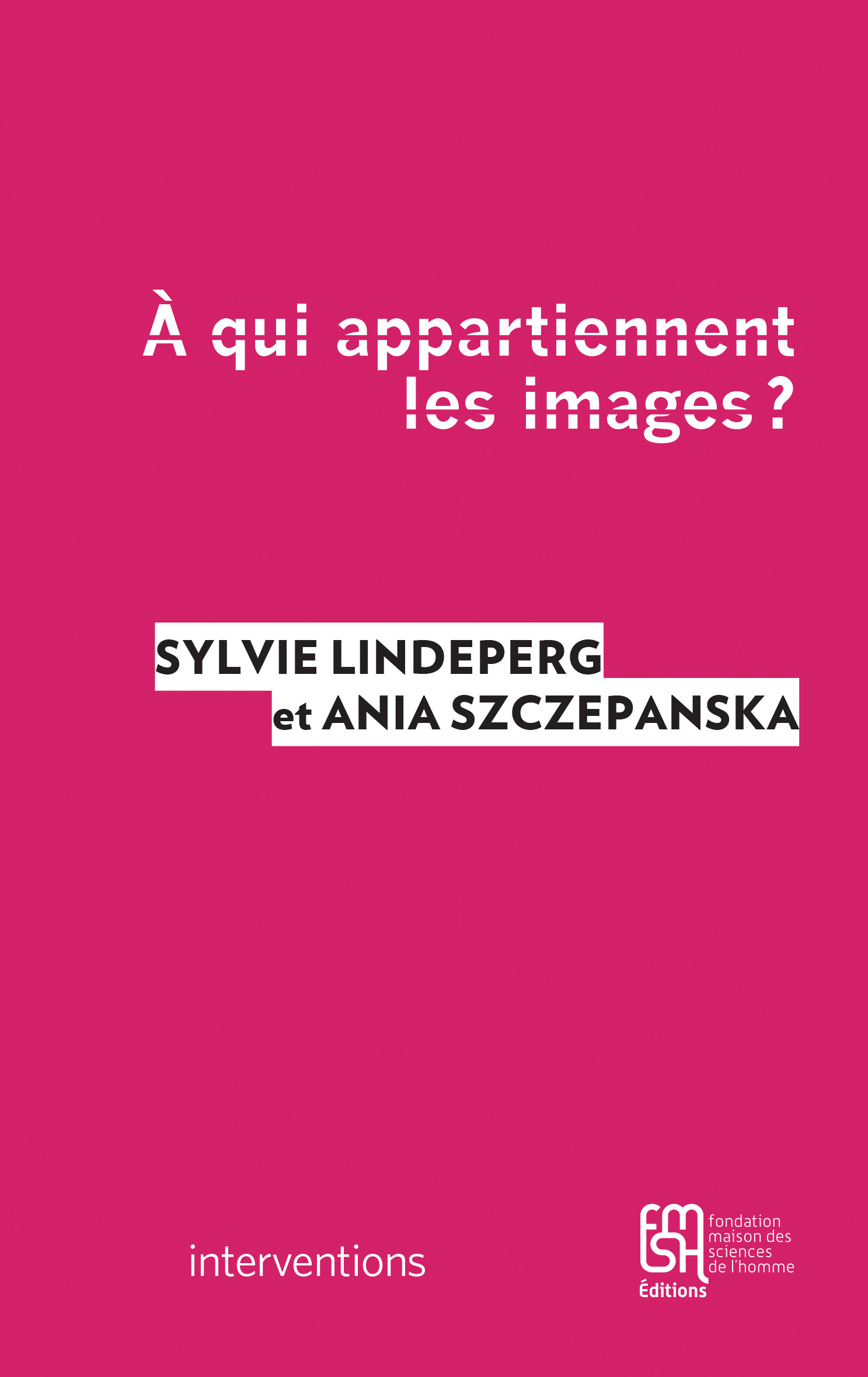 À Qui appartiennent les images ?