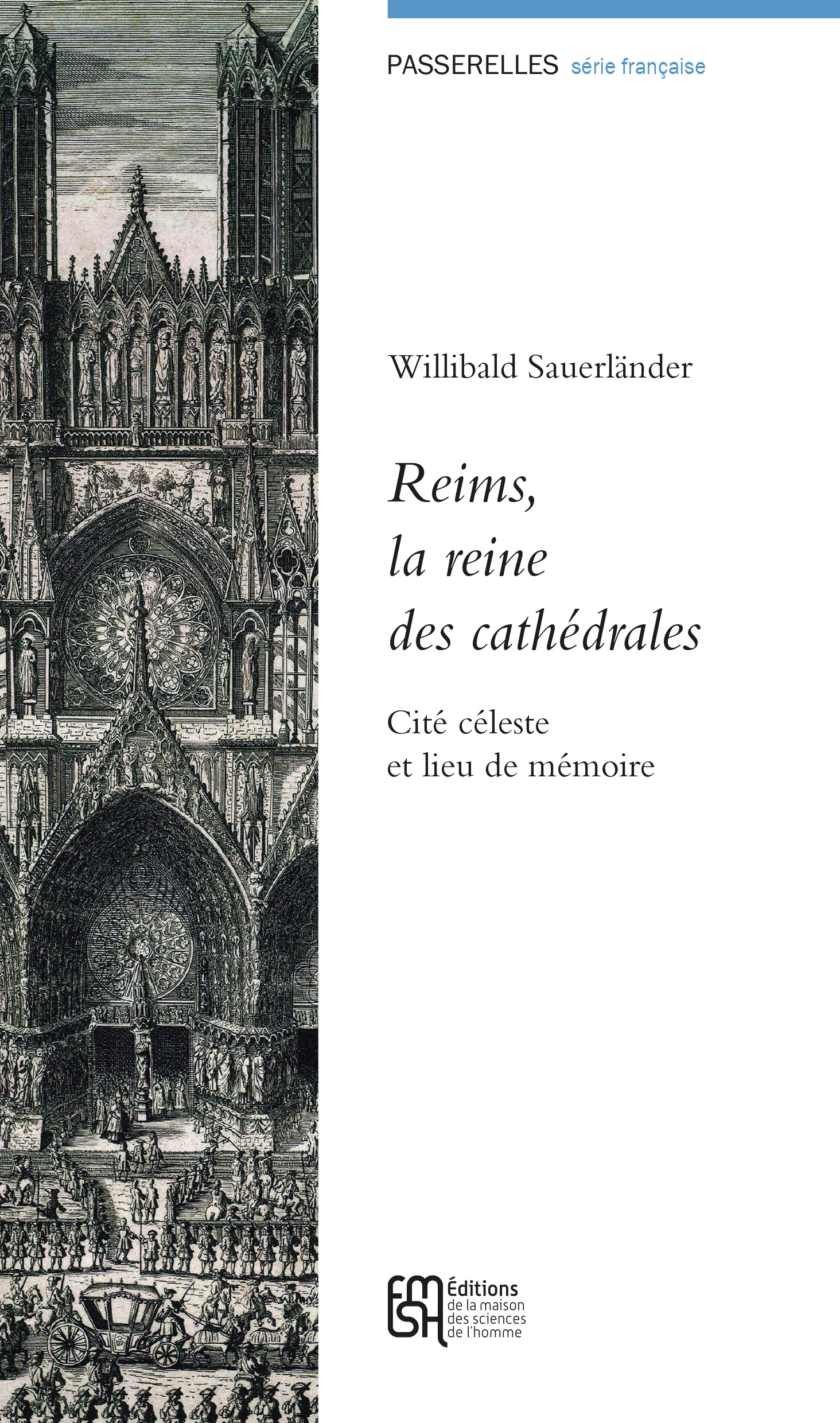 Reims, la reine des cathédrales