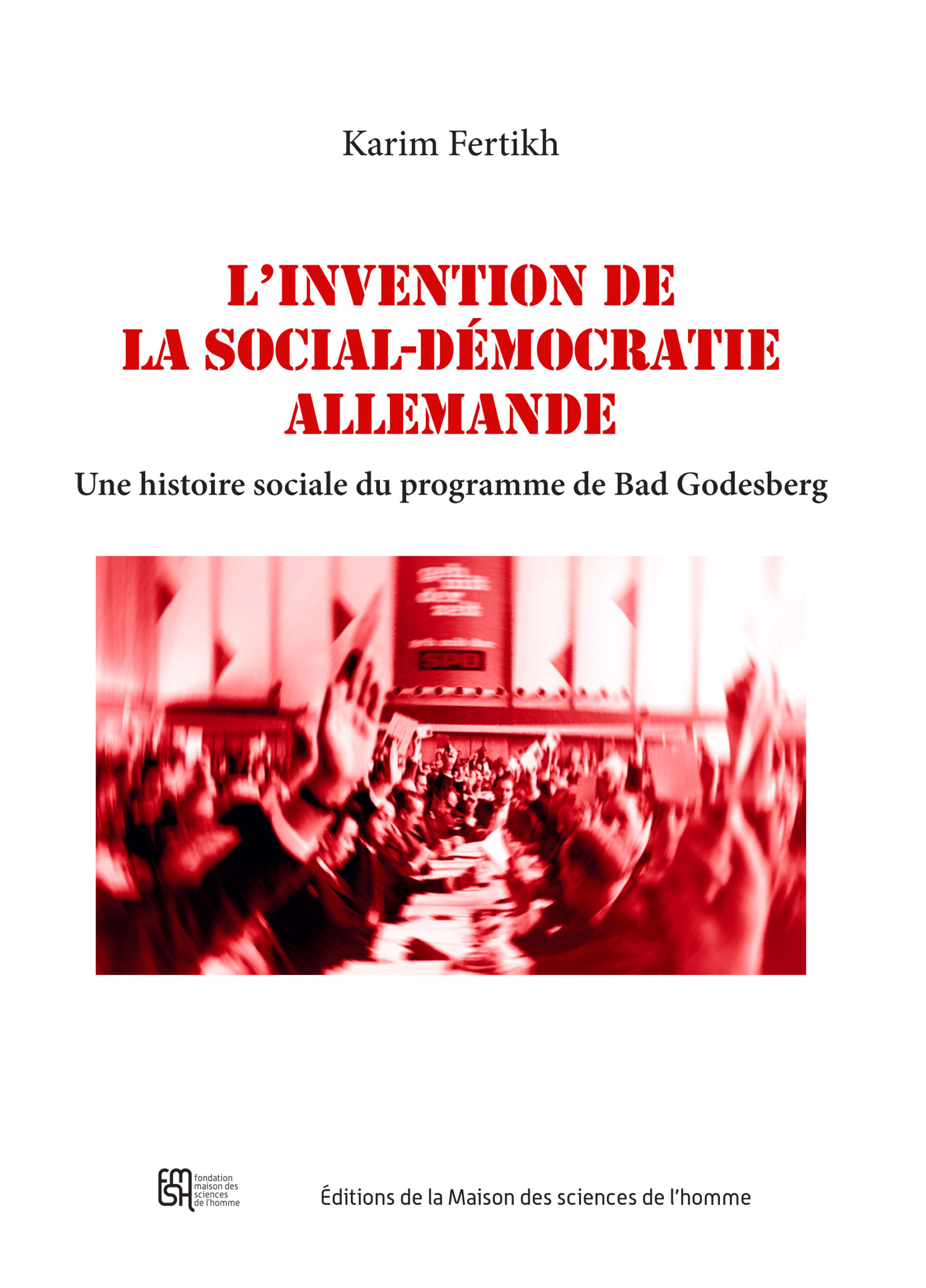 L' Invention de la social-démocratie allemande