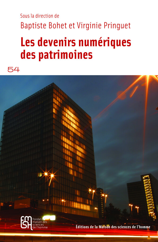 Les Devenirs numériques des patrimoines