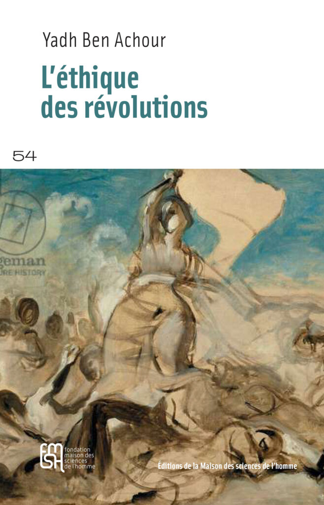 L' Éthique des révolutions