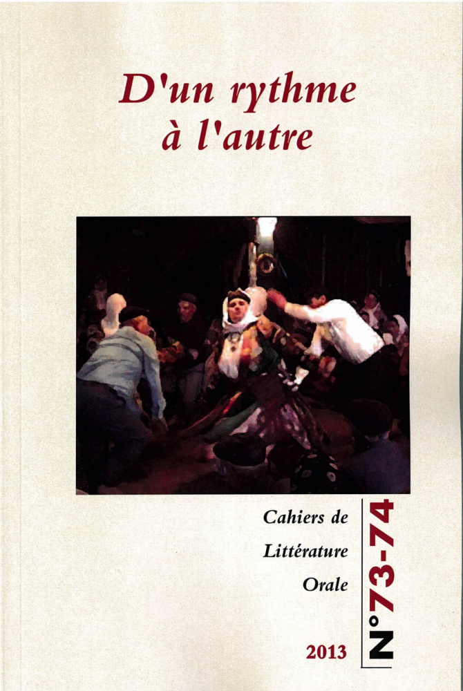 Cahiers de littérature orale, n° 73-74/2013