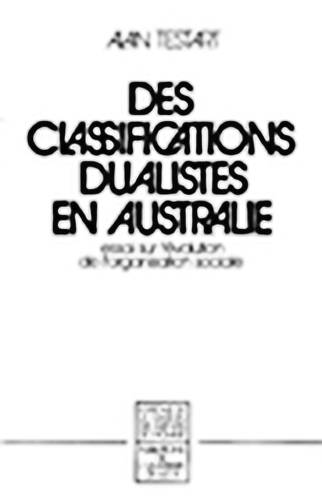 Des classifications dualistes en Australie