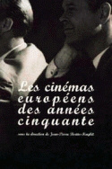 Les Cinémas européens des années cinquante